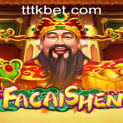 Explorando o Fascinante Jogo FaCaiShen em TTKbet.com