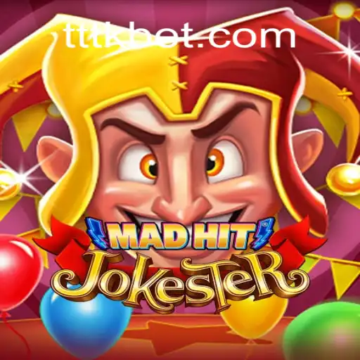 Descubra MadHitJokester: O Novo Fenômeno dos Jogos com TTKbet.com